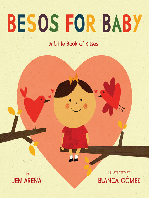 Title details for Besos for Baby by Jen Arena - Available